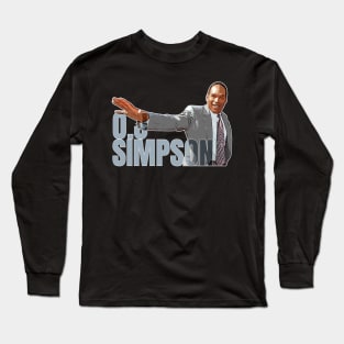 the o.j simpson Long Sleeve T-Shirt